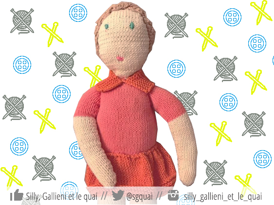 TUTO : Réaliser 1 poupée-tricot grâce à ce patron ! - Silly, Gallieni et le  quai